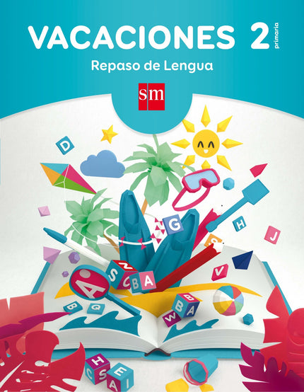 Libro Vacaciones 2º Primaria. Repaso Lengua: Los cuadernos Vacaciones. Repaso de Lengua de SM para la etapa de Primaria 