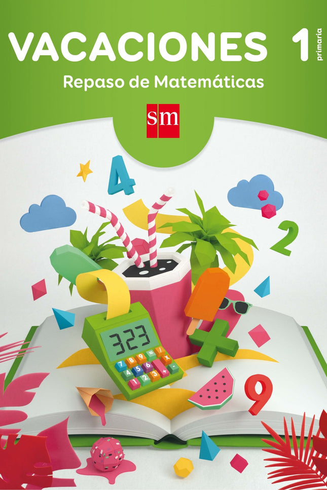 Libro Vacaciones 1º Primaria. Repaso Matemáticas: Se trata de un material preparado para repasar las Matemáticas de una 
