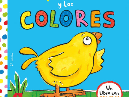 Libro El Pollo Pepe Y Los Colores: ¿Cuál será el color favorito del pollo Pepe? íAbre este libro y levanta las solapas p