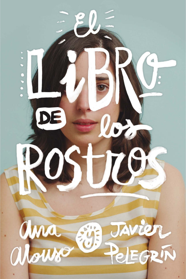 Libro El Libro De Los Rostros: Llevaba tiempo dándole vueltas. A lo mejor, a través de  me resultaba más fácil relaciona