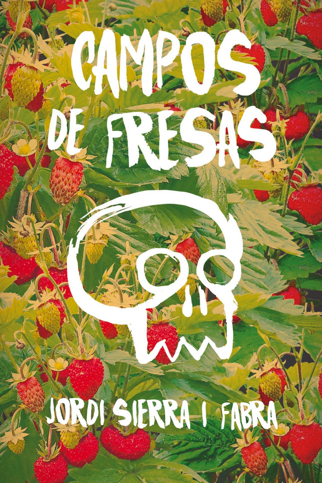 Libro Campos De Fresas: Luciana es una joven que ha tomado una decisión equivocada y está pagando las consecuencias de s