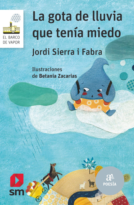Libro La Gota De Lluvia Que Tenia Mied: íQué lío se ha organizado, una gota no ha saltado! Su destino es lanzarse, pero 