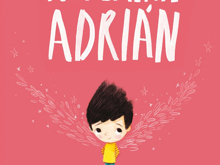 Libro Totalmente Adrian: Adrián siempre ha sido un niño normal, totalmente normal. Hasta que un día. . . íle crecieron a