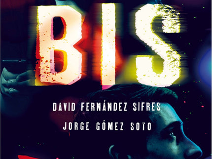 Libro Bis: Dos chicos, dos chicas, una fiesta, música, luces, salas y más salas. . . Y también secretos, miradas ocultas