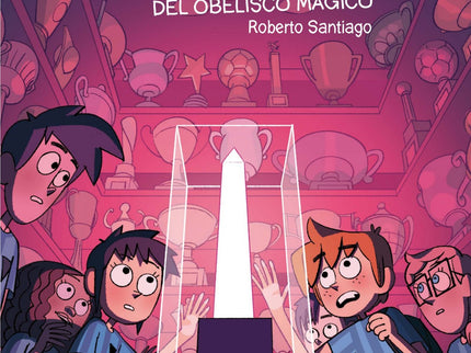 Libro El Misterio Del Obelisco Mágico: El equipo Soto Alto viaja a Buenos Aires para participar en el Torneo del Obelisc