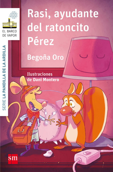 Libro Rasi, Ayudante Del Ratoncito Pérez: A Nora se le mueve un diente. . . ¿Y quién está al acecho? Pues sí, el ratonci