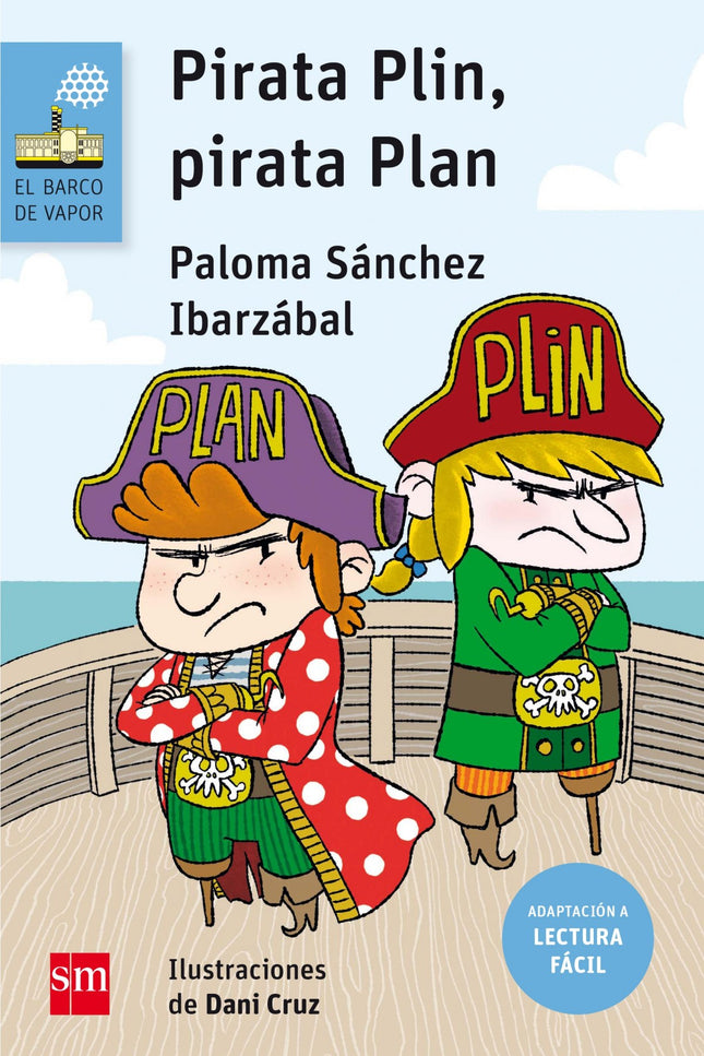 Libro Pirata Plin, Pirata Plan: Este libro está adaptado al sistema de Lectura Fácil: un modo de hacer la lectura accesi