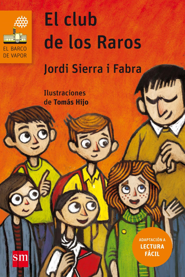 Libro El Club De Los Raros: Este libro está adaptado al sistema de Lectura Fácil: un modo de hacer la lectura accesible 