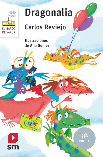 Libro Dragonalia: Dragonalia es el país donde viven los dragones, pero no unos dragones cualquiera: allí encontraréis dr