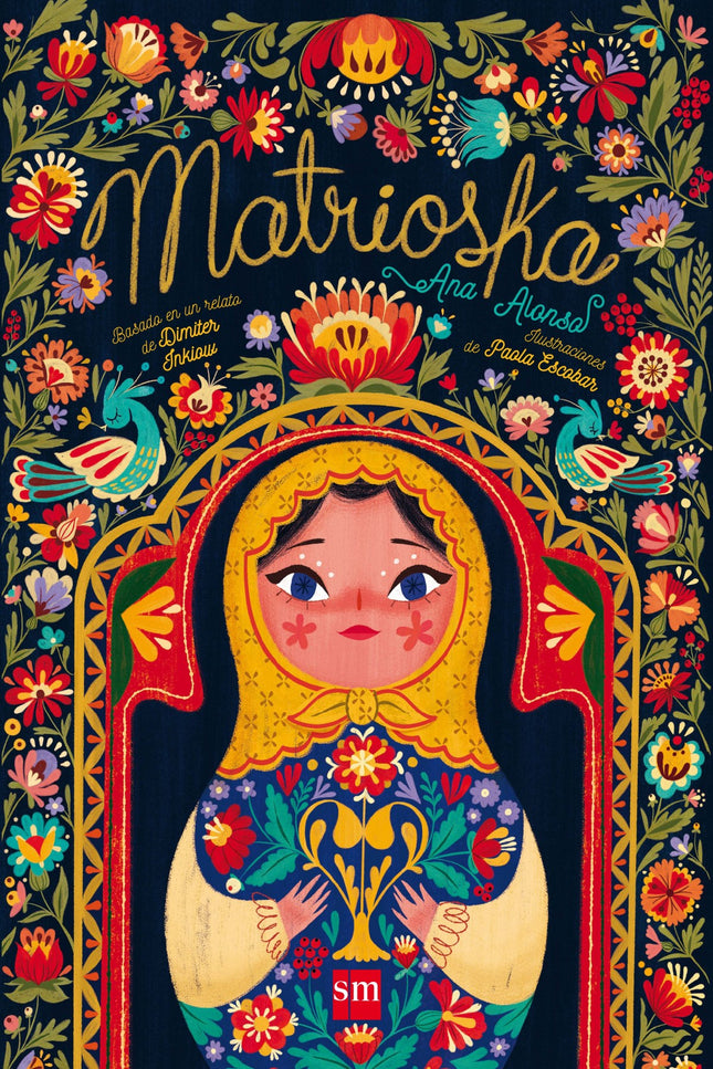 Libro Matrioska: Andrei es un conocido juguetero ruso que, un día, fabrica la muñeca más perfecta que ha hecho nunca. La