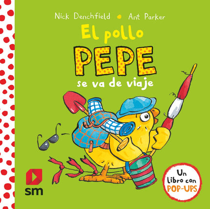 Libro El Pollo Pepe Se Va De Viaje: íEl pollo Pepe se va a la playa! Ha preparado todo lo que necesita: un flotador, un 