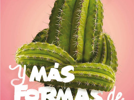 Libro Corazón De Cactus Y Mas Formas De Querer: Música, amigos, instituto, padres, madres, hermanos y amor amor amor. Co