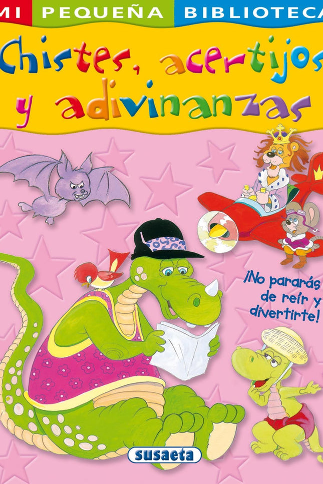Libro Chistes, Acertijos Y Adivinanzas: Una cuidada selección de chistes, acertijos y adivinanzas, a las que se le añade