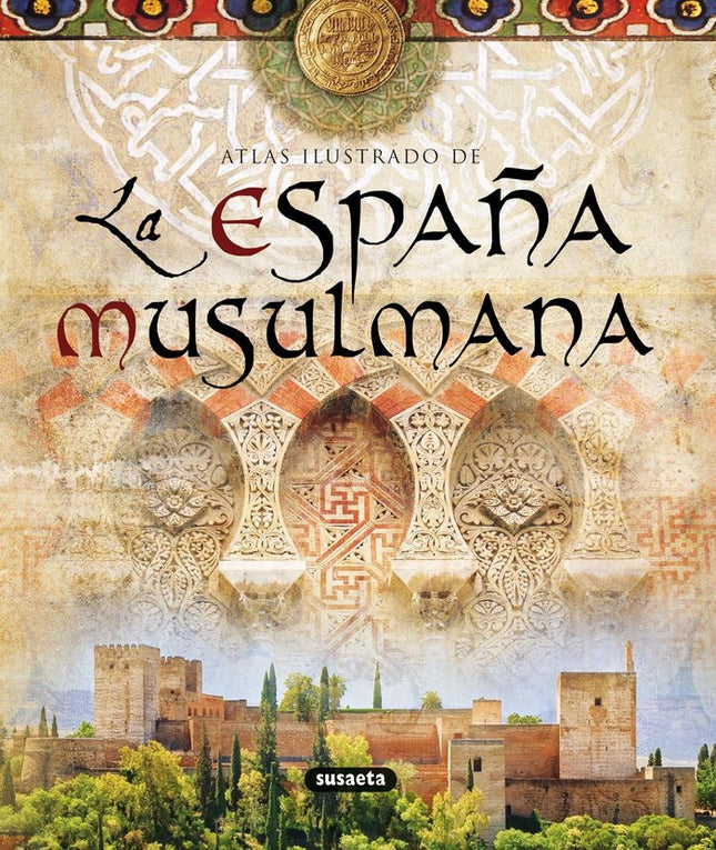 La España musulmana - Maribel Fierro - Tapa dura