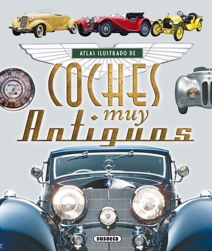 Libro Coches Muy Antiguos: Este libro, que aporta más de mil imágenes, es un repertorio gráfico y escrito de los primero