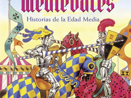 Caballeros medievales - Adaptación de Ana Doblado - Tapa dura
