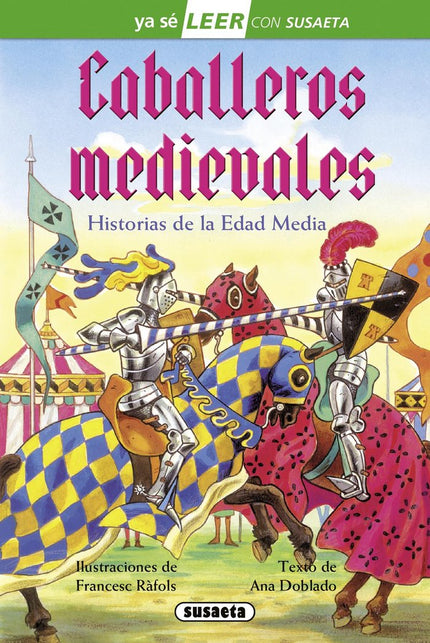 Caballeros medievales - Adaptación de Ana Doblado - Tapa dura