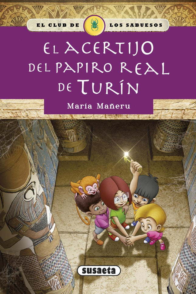 Libro El Acertijo Del Papiro Real De Turín: Los hermanos Callender, miembros del Club de los sabuesos, no se creen lo qu