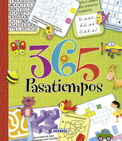 Libro 365 Pasatiempos: Desarrolla tu talento con los pasatiempos más variados, desde los clásicos laberintos y sopas de 