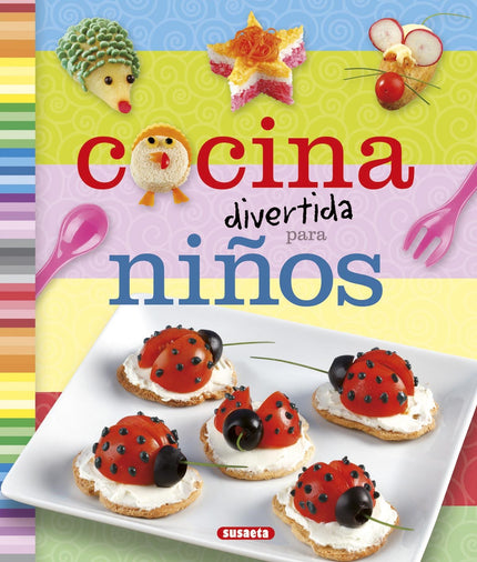 Libro Cocina Divertida Para Niños: El objetivo principal de este recetario, lleno de fotografías a todo color, es inunda