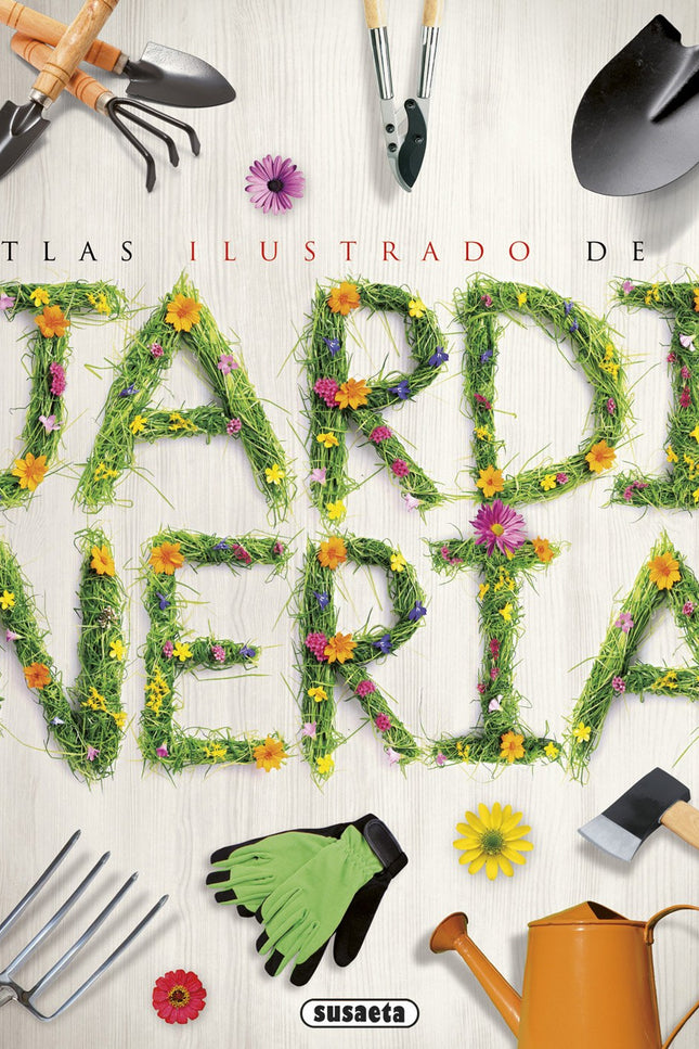 Libro La Jardinería: Una guía insustituible para disfrutar de la naturaleza todo el año y sacar el máximo partido de nue