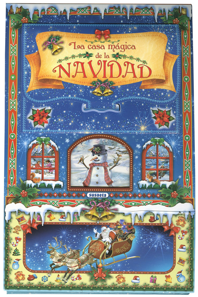 Libro La Casa Mágica De La Navidad: Descubre toda la magia que encierra la Navidad, quiénes son los Reyes Magos o Papá N