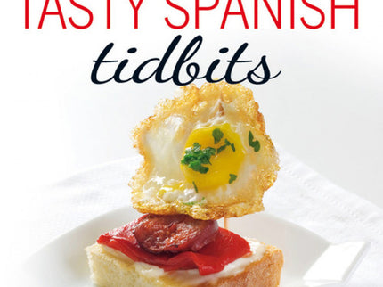 Libro Pintxos: Tasty Spanish Tidbits: Just follow the simple instructions to achieve the results seen in the photographs
