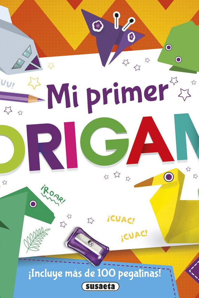 Libro Mi Primer Origami: Conviértete en un maestro del origami con esta sencilla guía paso a paso. Con más de 20 láminas