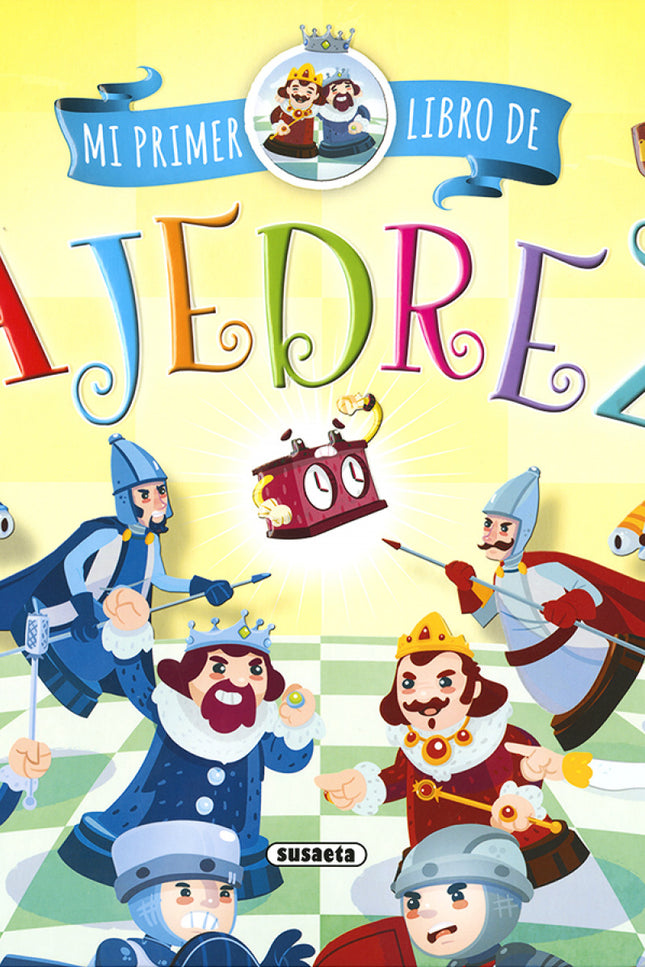 Mi Primer Libro De Ajedrez