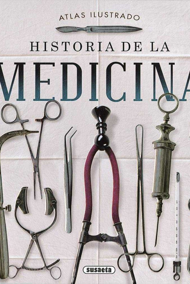 Libro Historia De La Medicina: La lucha del hombre contra el dolor y la enfermedad ha sido una constante a lo largo de los siglos. Lo que ha ido variando con el tiempo ha sido la forma de hacer y enfocar esa lucha, desde la magia y adivinación de la Prehistoria hasta la medicina moderna, con sus avances en diagnóstico, tratamientos y prevención.