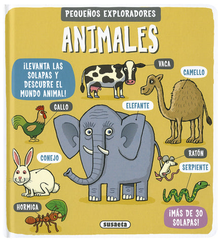 Libro Animales: Echemos un vistazo de cerca al mundo animal y descubramos dónde viven algunos de ellos. Levanta la solapa y averigua cómo viven, qué comen y qué les gusta hacer.