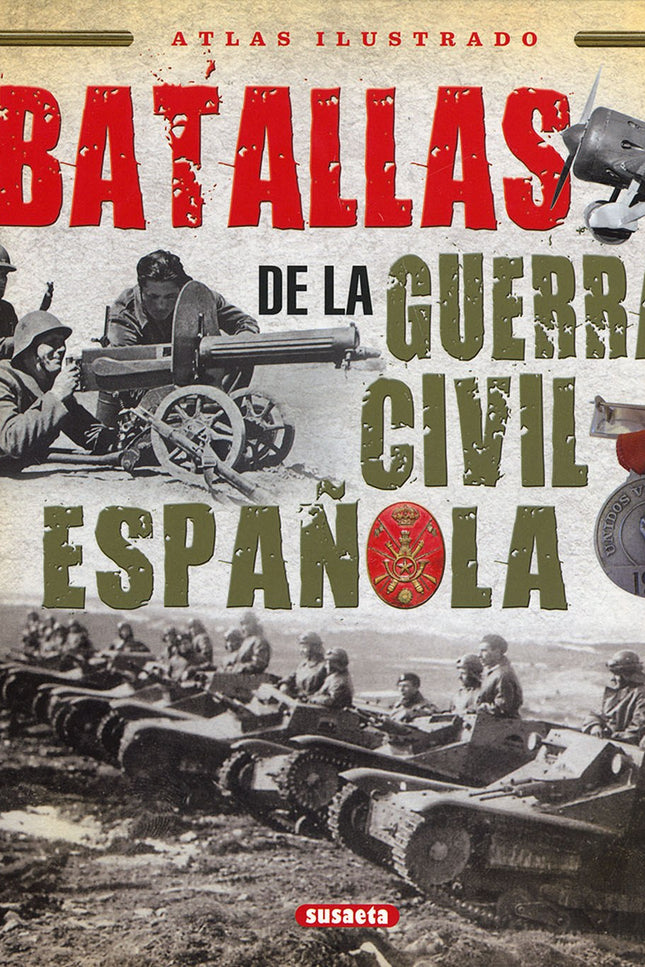 Portada del libro Batallas De La Guerra Civil Española