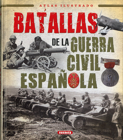 Portada del libro Batallas De La Guerra Civil Española