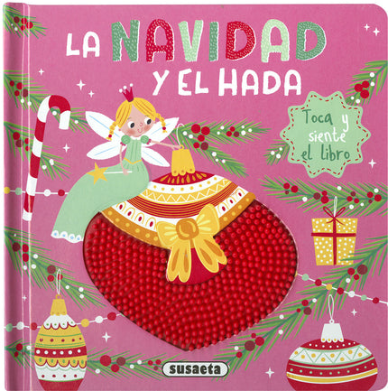 Libro La Navidad Y El Hada: ¿Conoces al hada de la Navidad? Vive en un árbol muy especial...