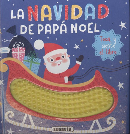 Libro La Navidad De Papá Noel: Papá Noel va a repartir los regalos de Navidad. ¿A quién se encontrará en su viaje?