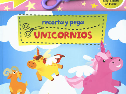 Libro Recorta Y Pega Unicornios: Un maravilloso mundo lleno de unicornios para disfrutar con ellos y completar con los recortables. Páginas preparadas con pretroquelados para poder separar cada parte sin dañar el libro.