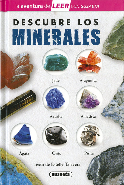 Descubre los minerales - Estelle Talavera - TAPA DURA