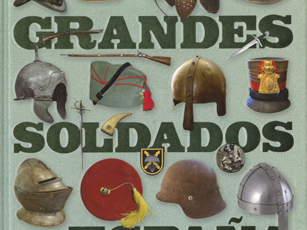 Grandes Soldados De España