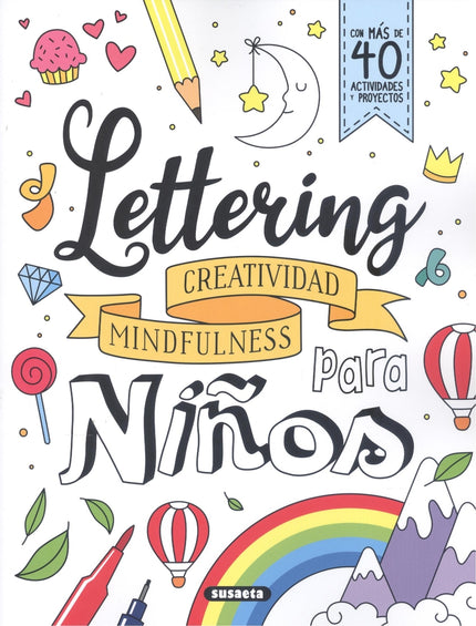 Lettering û Creatividad Mindfulness Para Niños