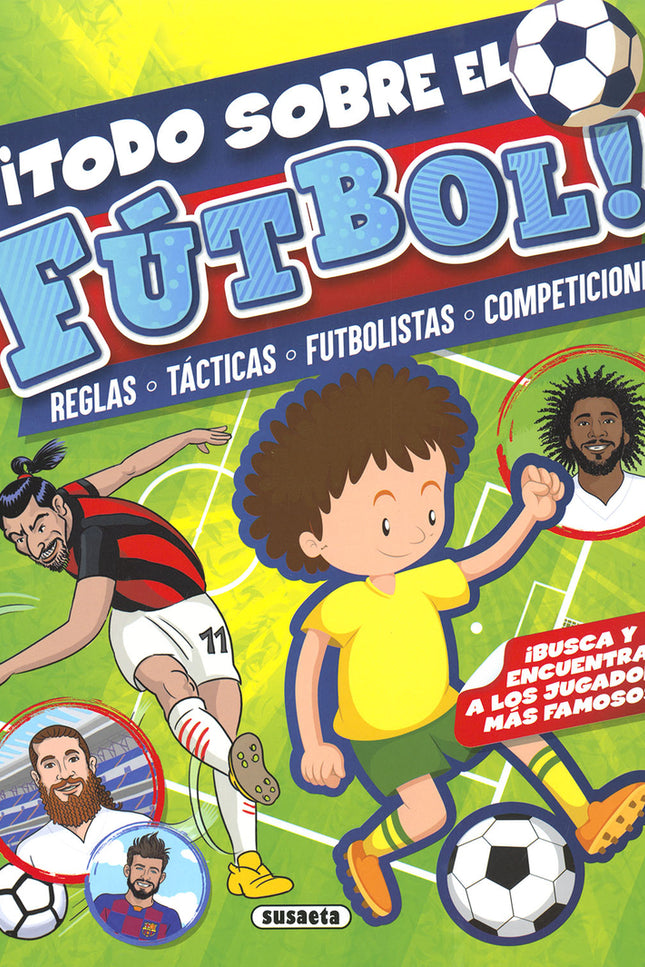 ¡todo Sobre El Fútbol!