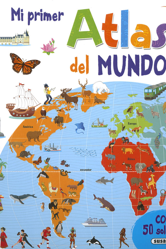 Mi Primer Atlas Del Mundo