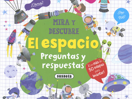 El Espacio. Preguntas Y Respuestas