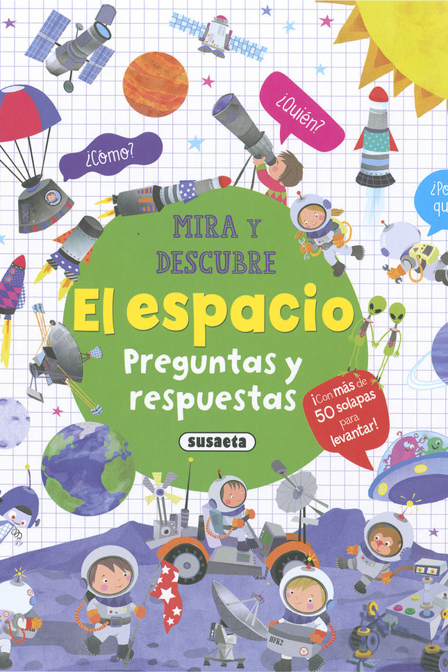 El Espacio. Preguntas Y Respuestas