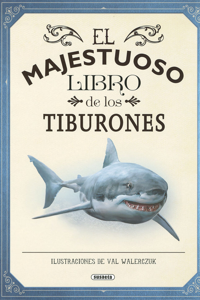 El Majestuoso Libro De Los Tiburones