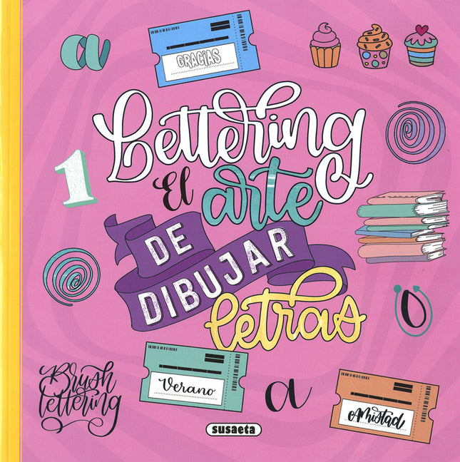 Lettering El Arte De Dibujar Letras