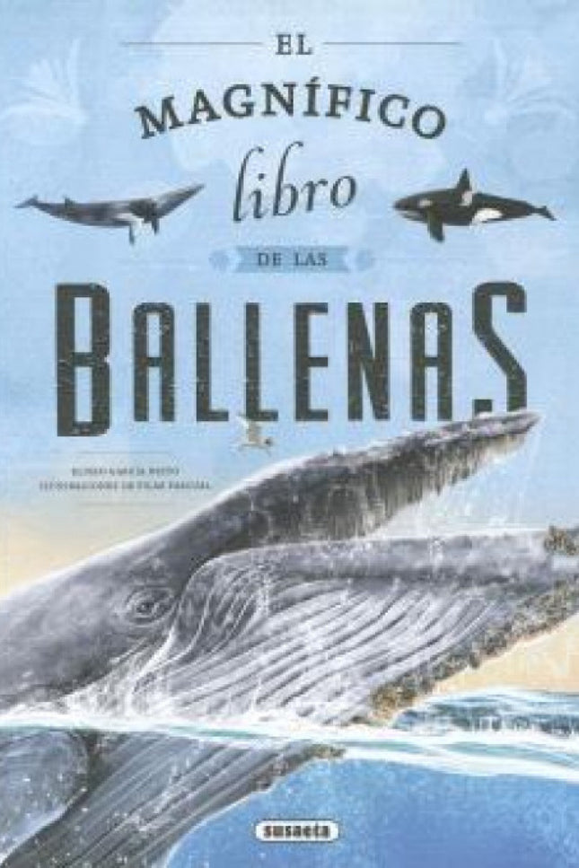 El Magnífico Libro De Las Ballenas