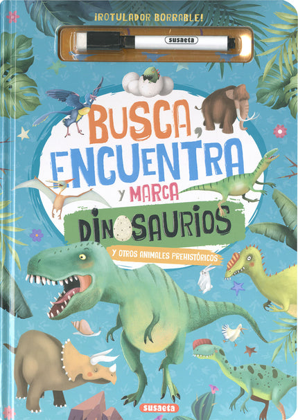 Busca, Encuentra Y Marca Dinosaurios Y Otros Animales Prehistóricos
