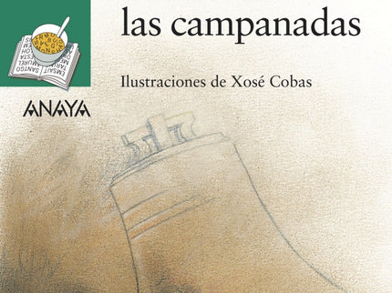 Libro El Misterio De Las Campanadas: En Eiranova todos están expectantes, por fin el campanario de la iglesia va a tener