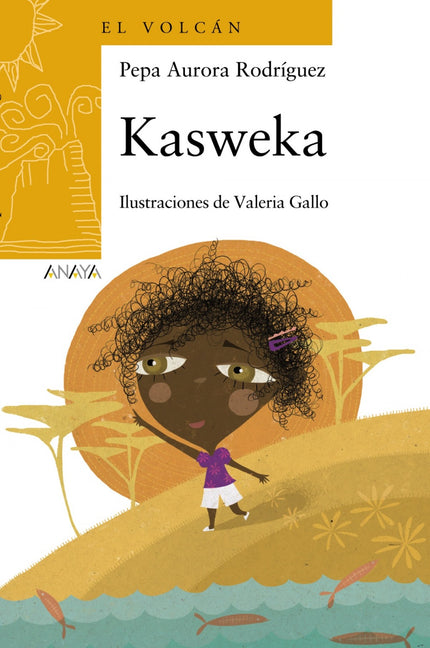 Libro Kasweka: Kasweca acaba de llegar a la clase, viene de muy lejos y se siente insegura. Su profesora descubrirá que 
