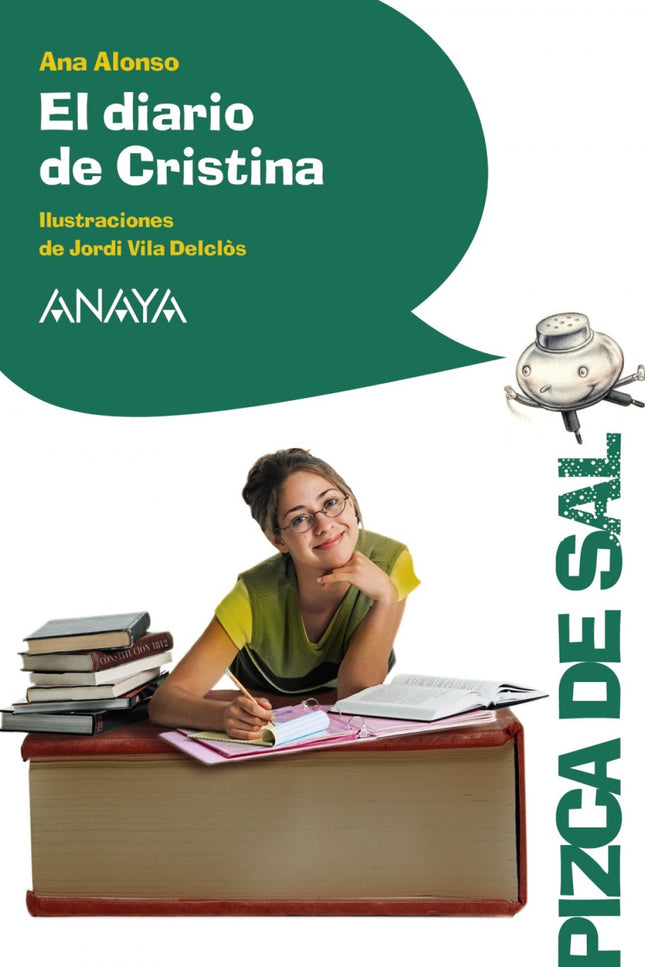 Libro El Diario De Cristina: El día de su cumpleaños, las gemelas Eva y Raquel reciben un regalo misterioso: un viejo cu